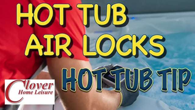 hot tub air locks